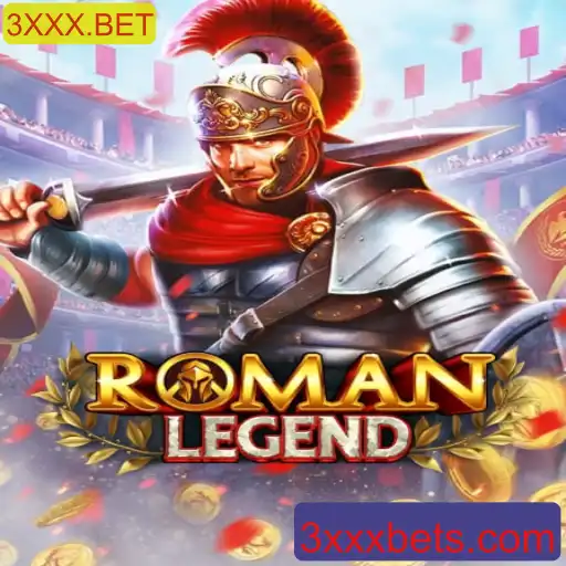 Explorando o Mundo do Jogo RomanLegend e a Plataforma 3XXX.BET